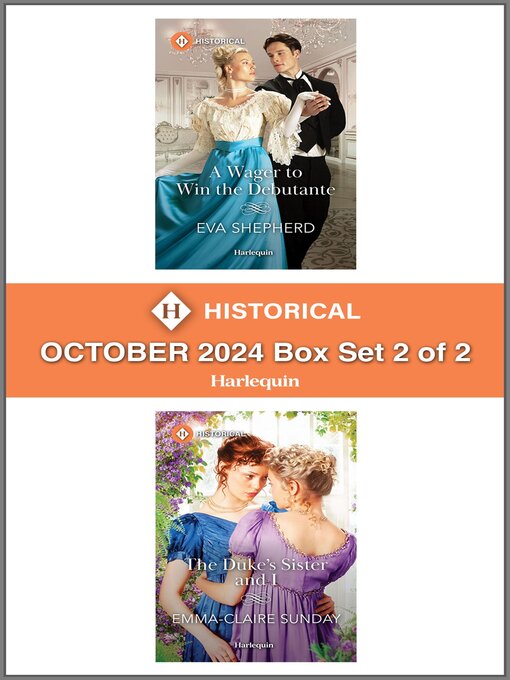 Title details for Harlequin Historical--October 2024--Box Set 2 of 2 by Eva Shepherd - Available